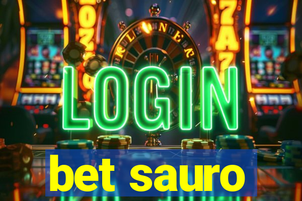 bet sauro